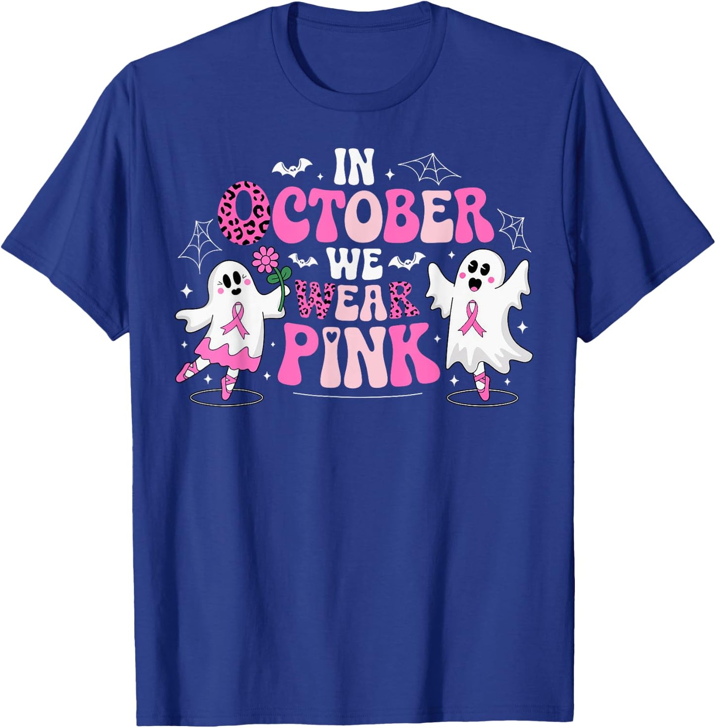 In October We Wear Pink Ballet Ghost Teacher Breast Cancer T-Shirt - T-Shirt | Royal