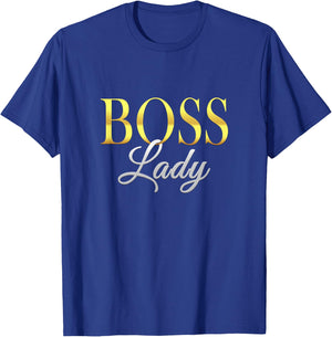 Funny Boss Lady Who's in Charge T-Shirt - T-Shirt | Royal