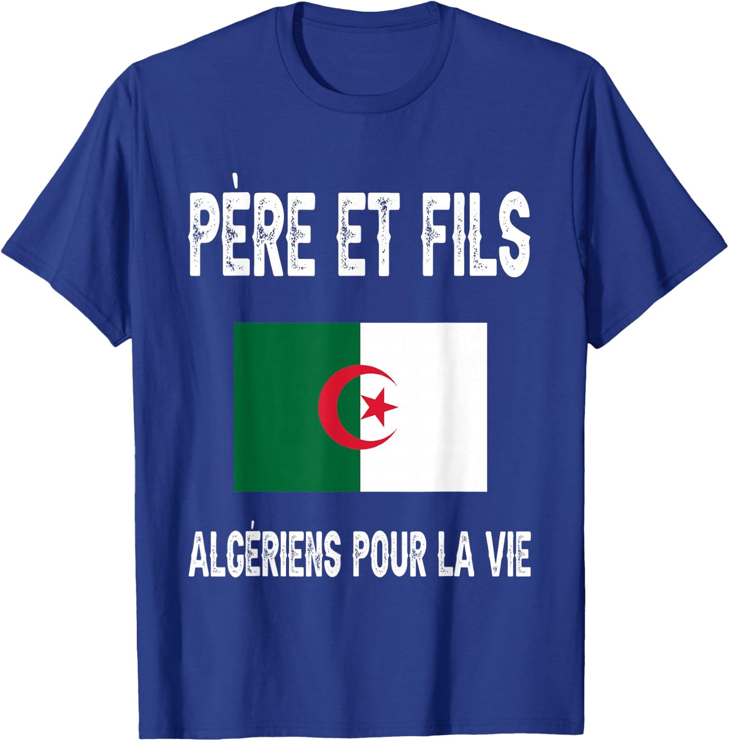Father and Son Dad Algerian Algeria Fathers Day T-Shirt - T-Shirt | Royal