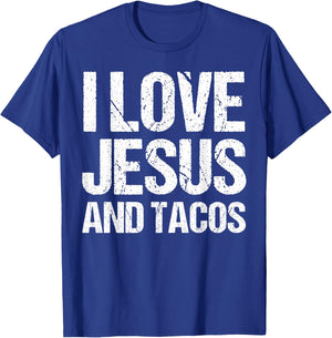I Love Jesus And Tacos Shirt Funny Mexican Christian T-Shirt - T-Shirt | Royal