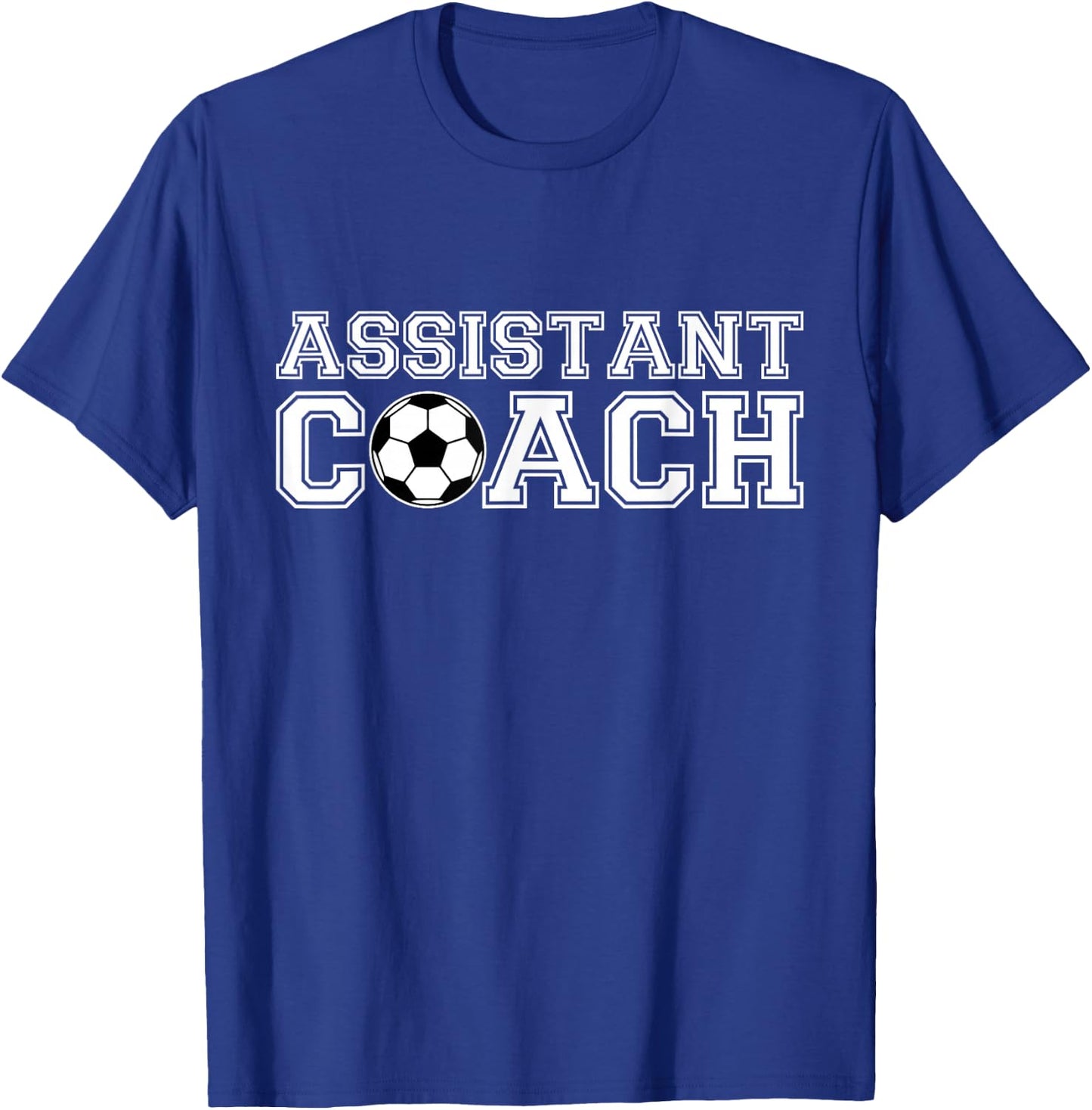 Assistant Soccer Coach T-Shirt - T-Shirt | Royal