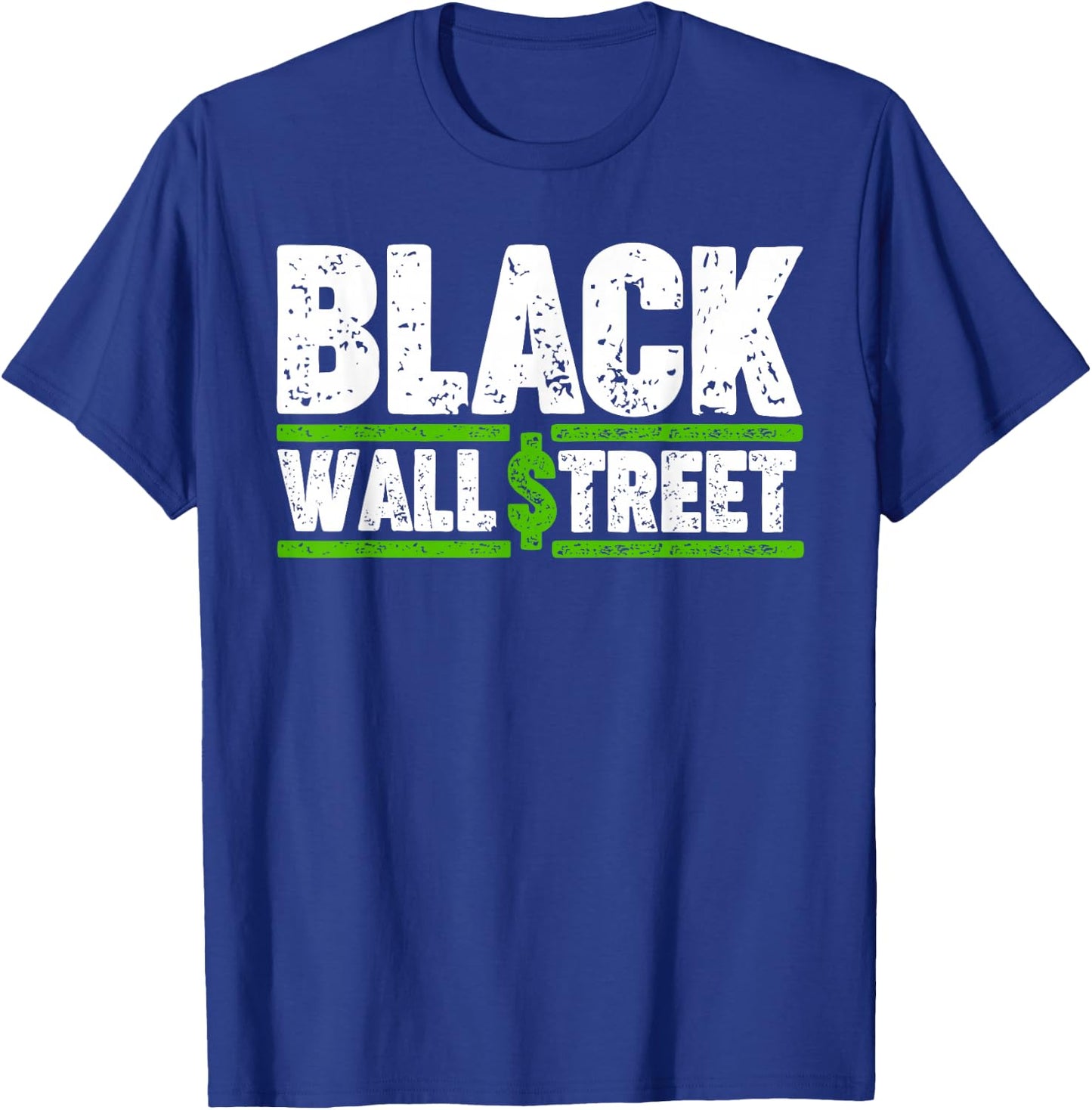 Black Wall Street T-Shirt - T-Shirt | Royal