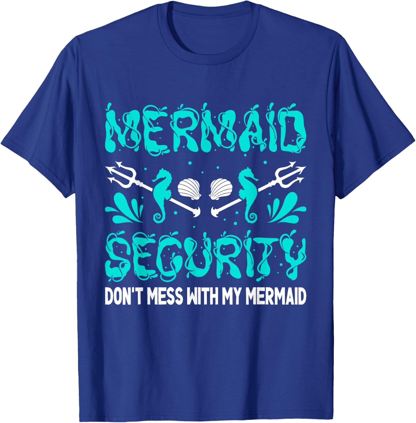 Mermaid Man Costume Birthday Party Outfit Mermaid Security T-Shirt - T-Shirt | Royal