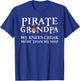 Pirate Grandpa Knees Creak More Than My Ship T-Shirt - T-Shirt | Royal