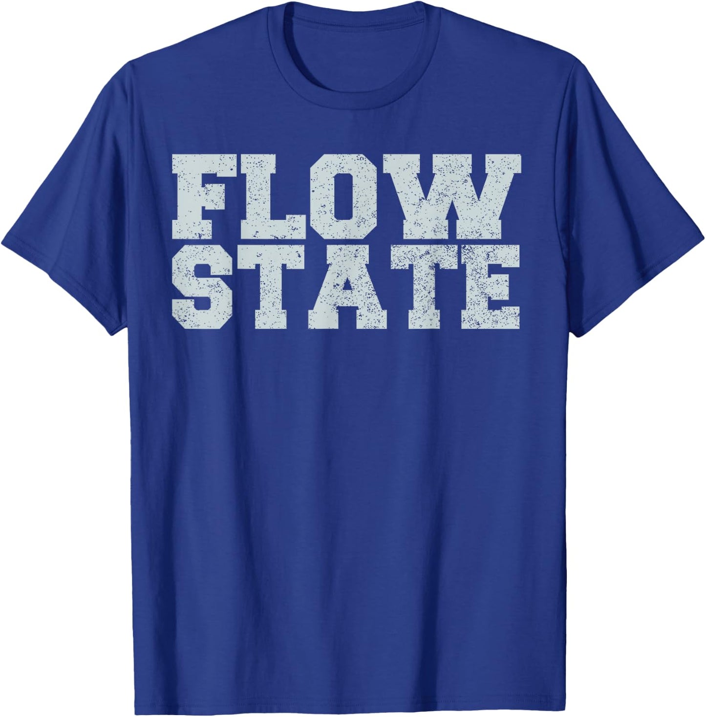 Flow State - Vintage Distressed Flow State Shirt T-Shirt - T-Shirt | Royal