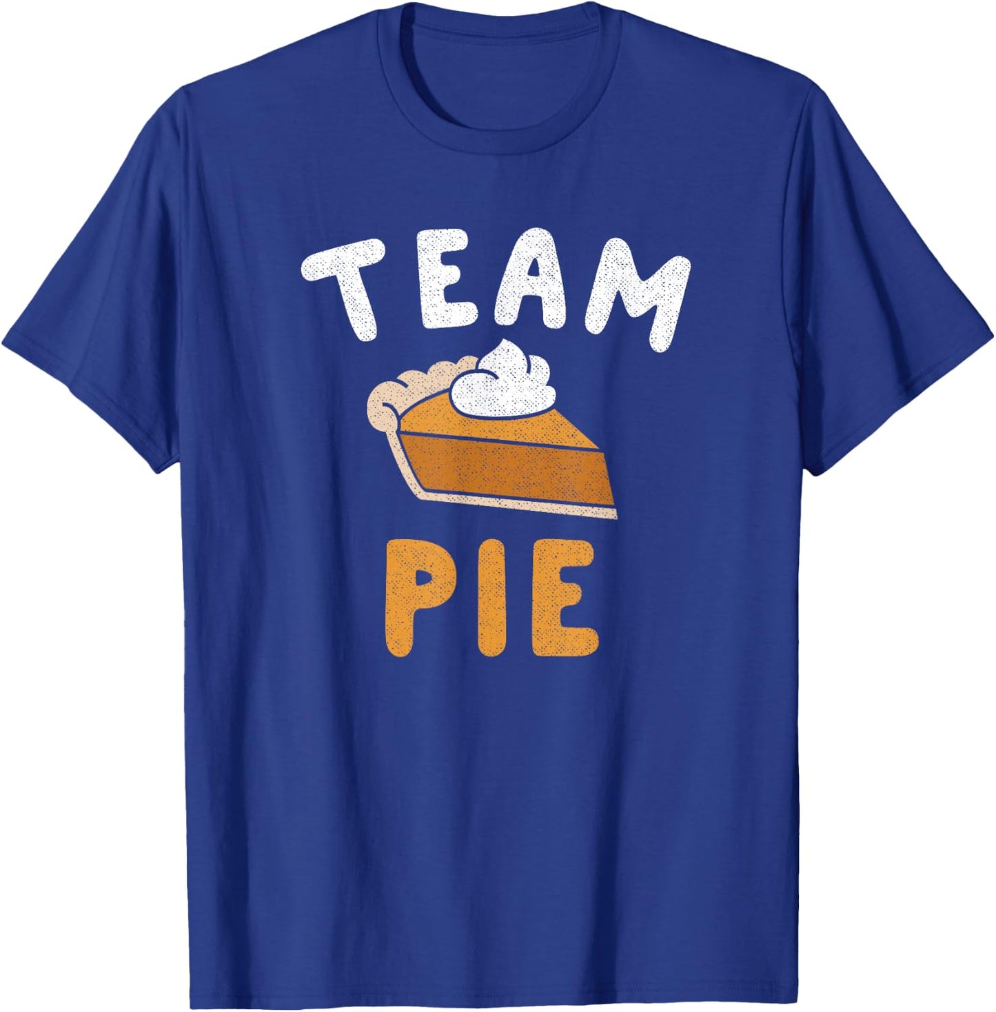 Pumpkin Pie Team Pie Day Thanksgiving Squad Group T-Shirt - T-Shirt | Royal