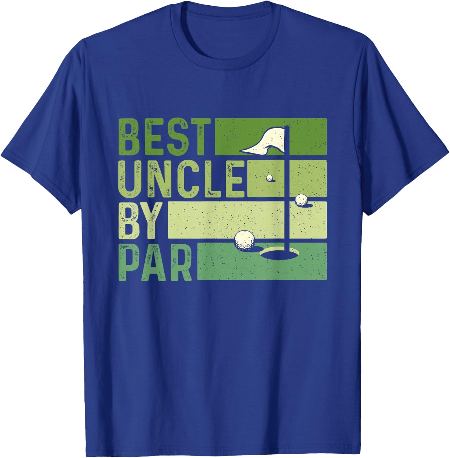 Best Uncle by Par - Golf Lover Golfing Golfer Putter T-Shirt - T-Shirt | Royal