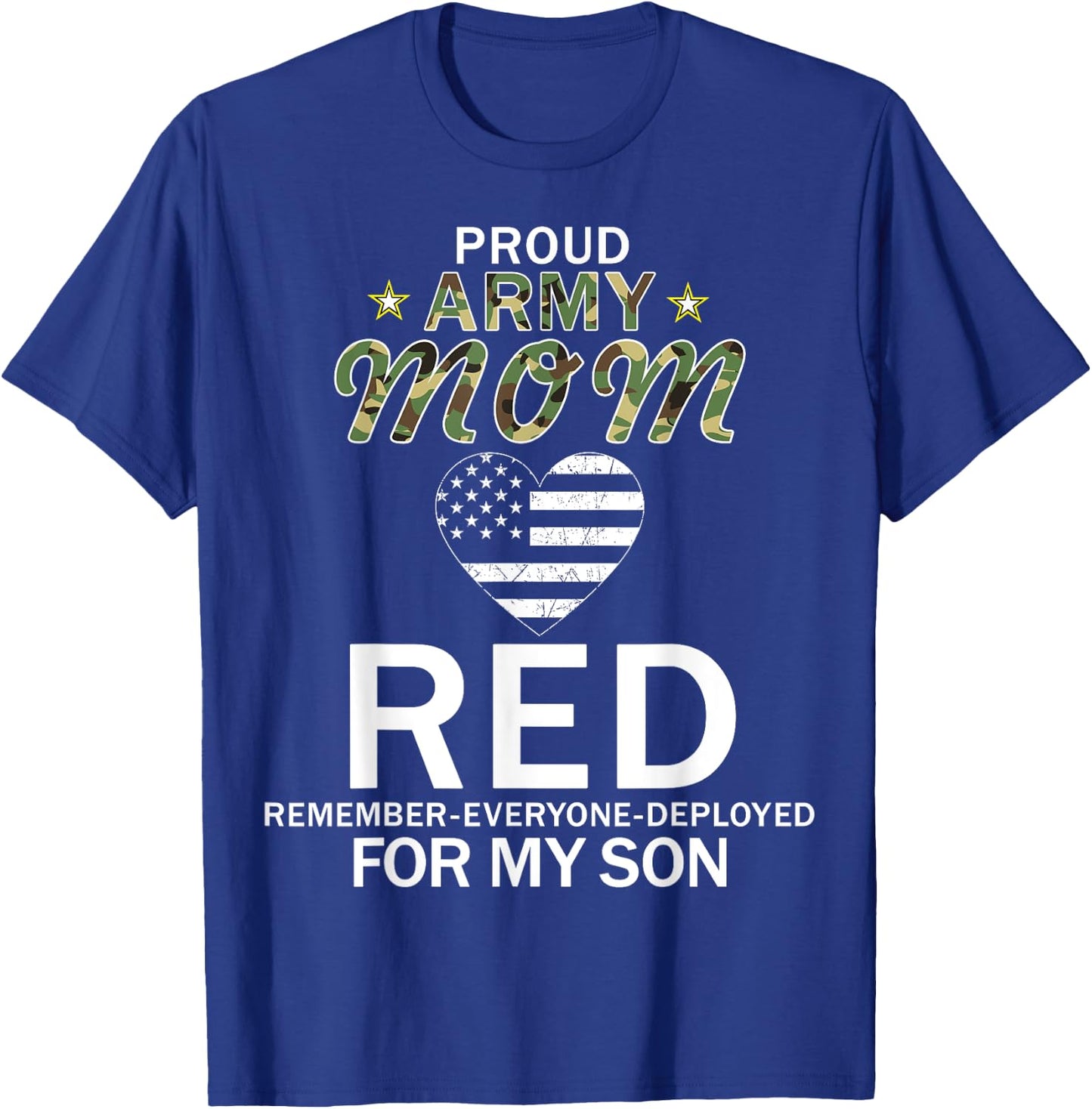 RED Friday For My Son Remember Everyone Deployed Army Shirt T-Shirt - T-Shirt | Royal