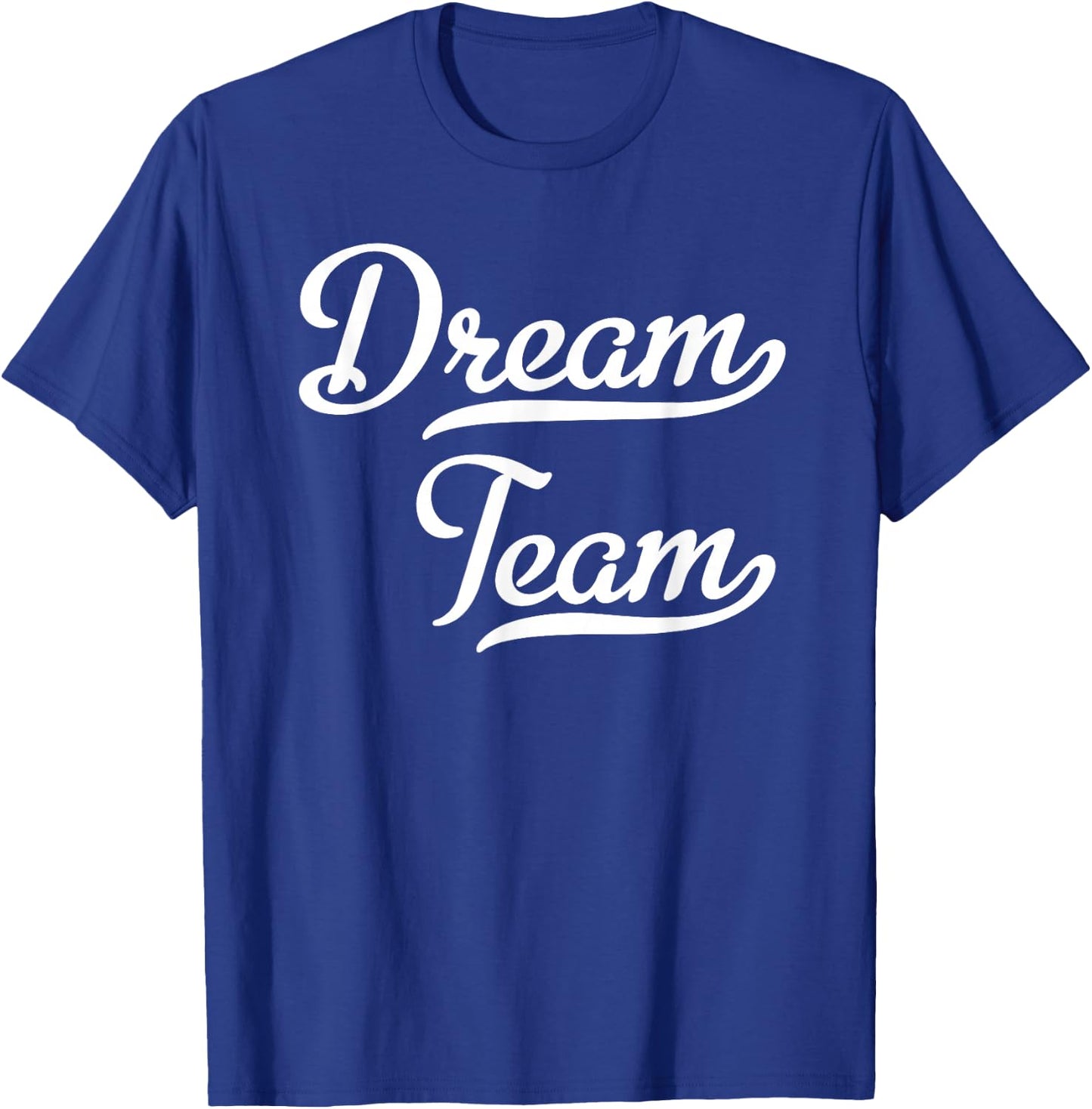 Dream Team , black T-Shirt - T-Shirt | Royal