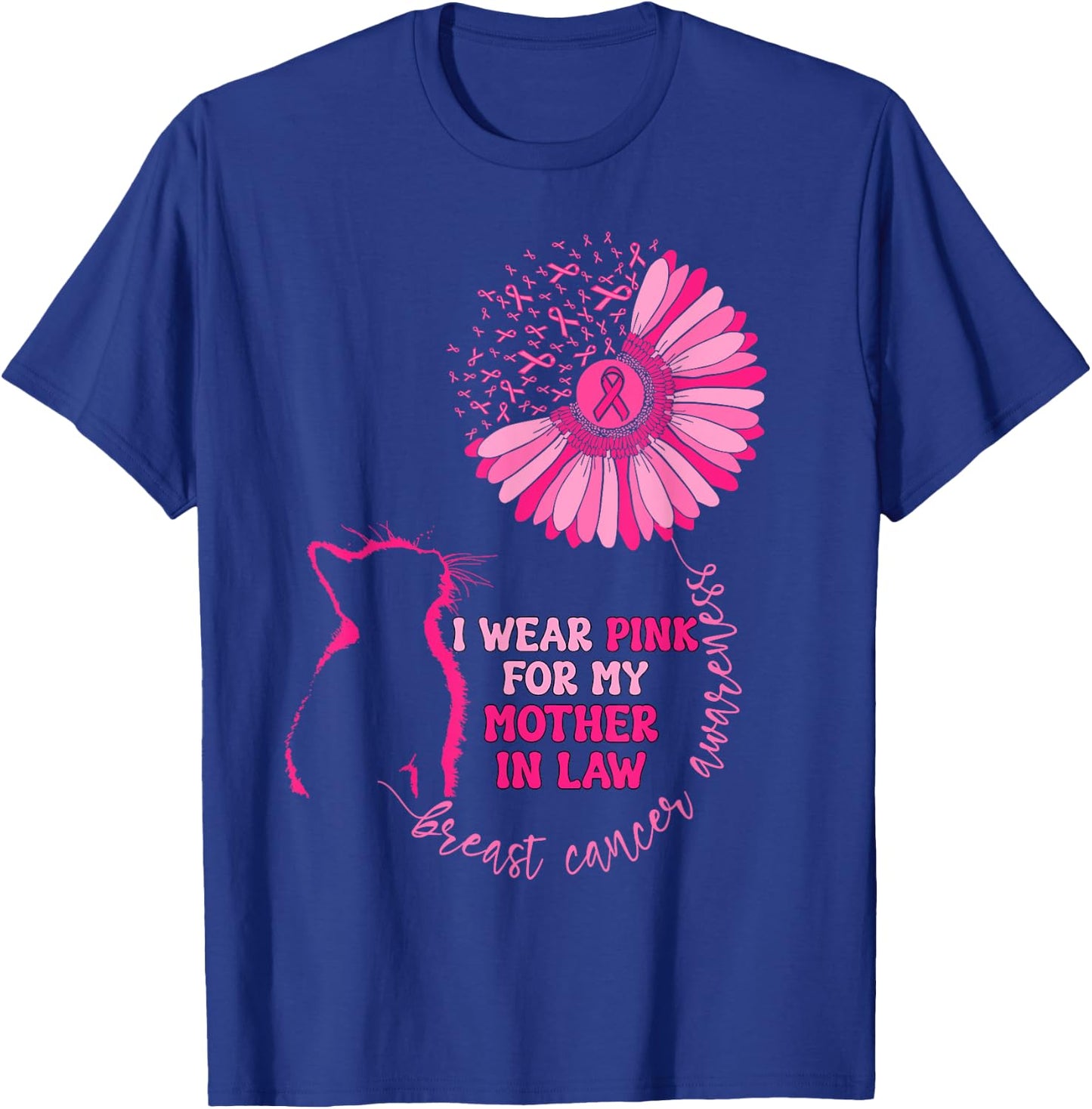 I Wear Pink For My Mother In Law Breast Cancer Awareness Cat Women Kids T-Shirt - T-Shirt | Royal