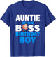 Cute Aunt Of The Boss Birthday Boy Baby Family Matching T-Shirt - T-Shirt | Royal