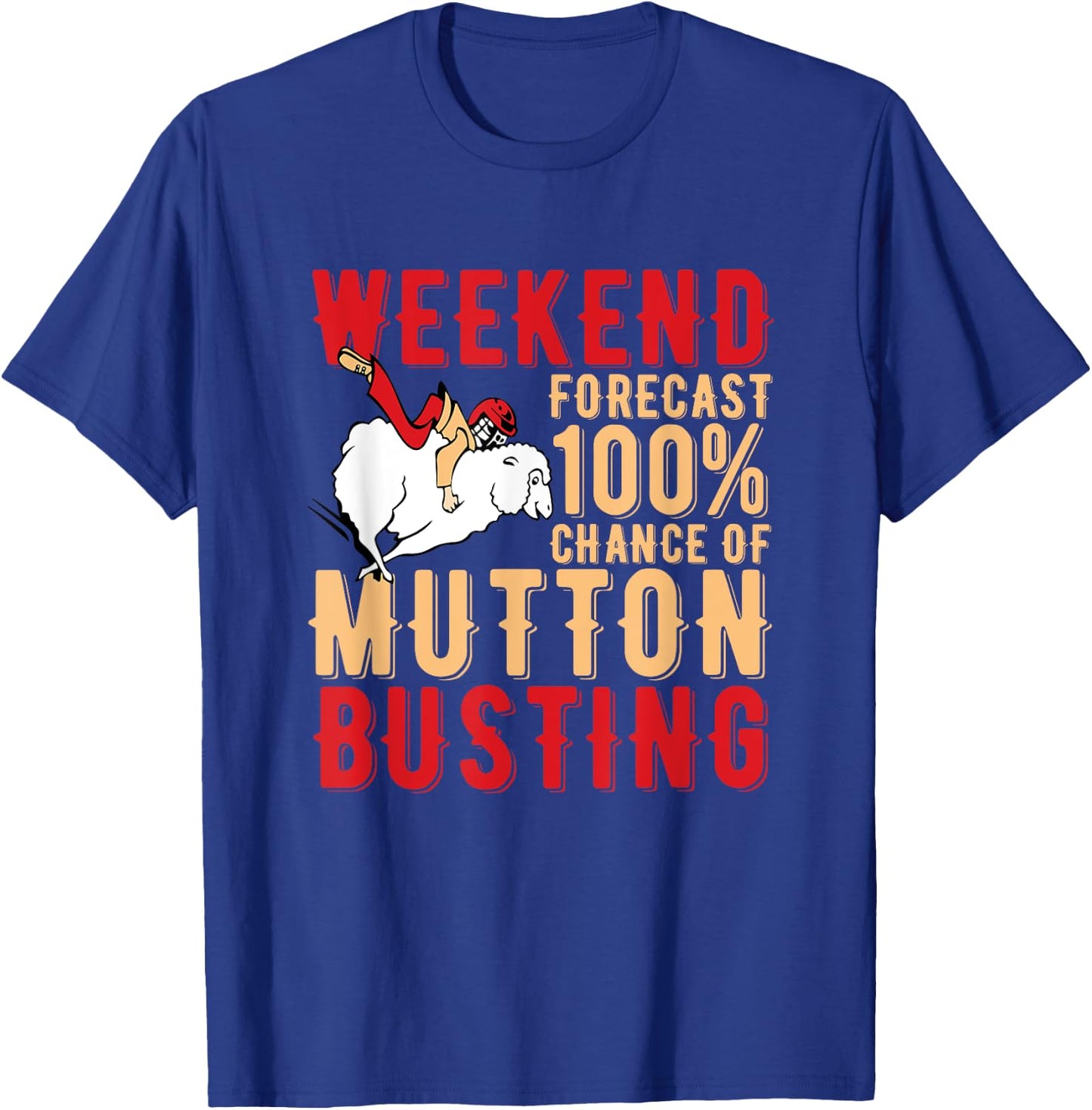 Mutton Busting Youth Rodeo Sheep Riding Kids Mutton Buster T-Shirt - T-Shirt | Royal
