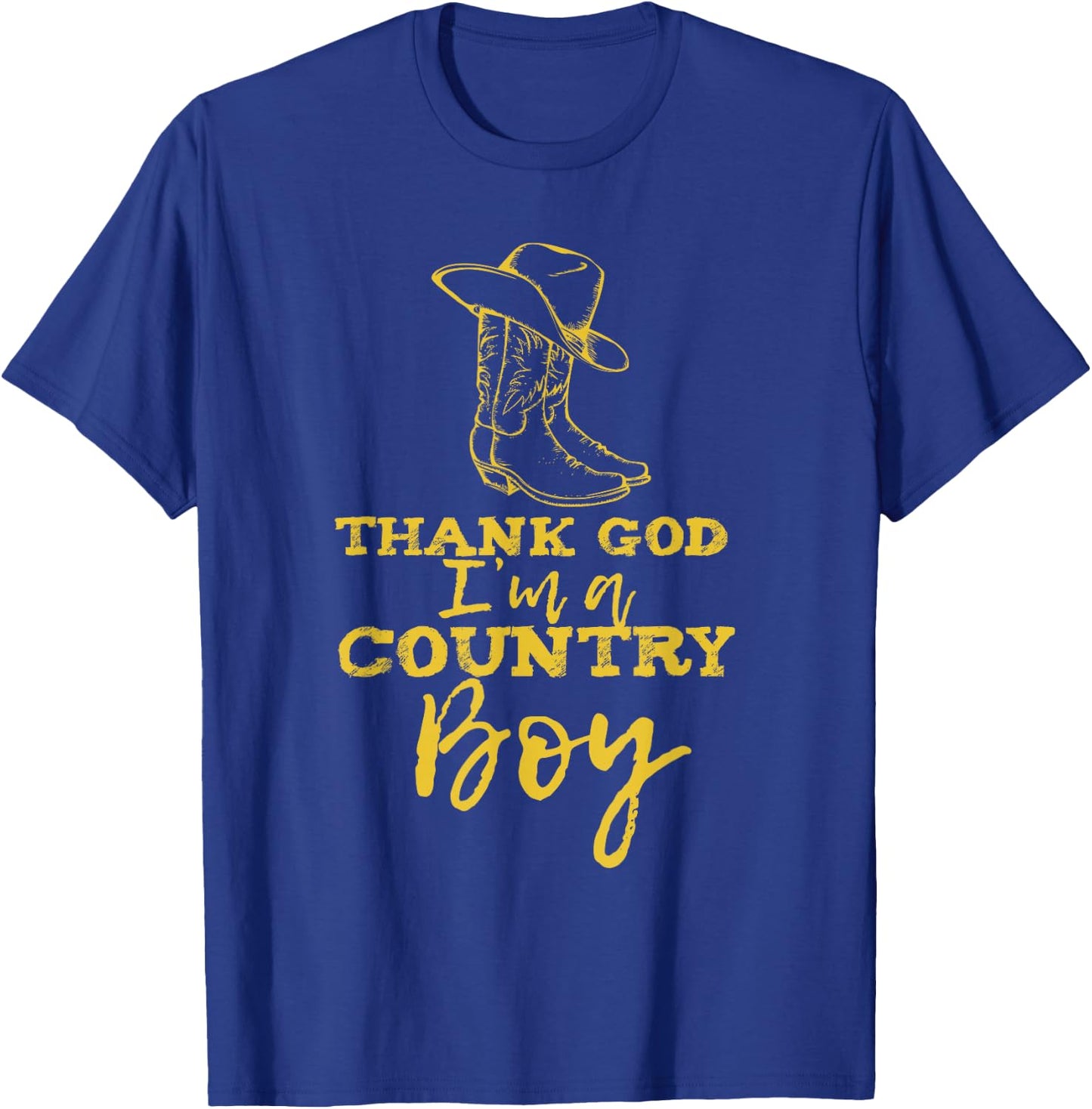 Country music lyrics quotes Thank God I'm a Country Boy T-Shirt - T-Shirt | Royal