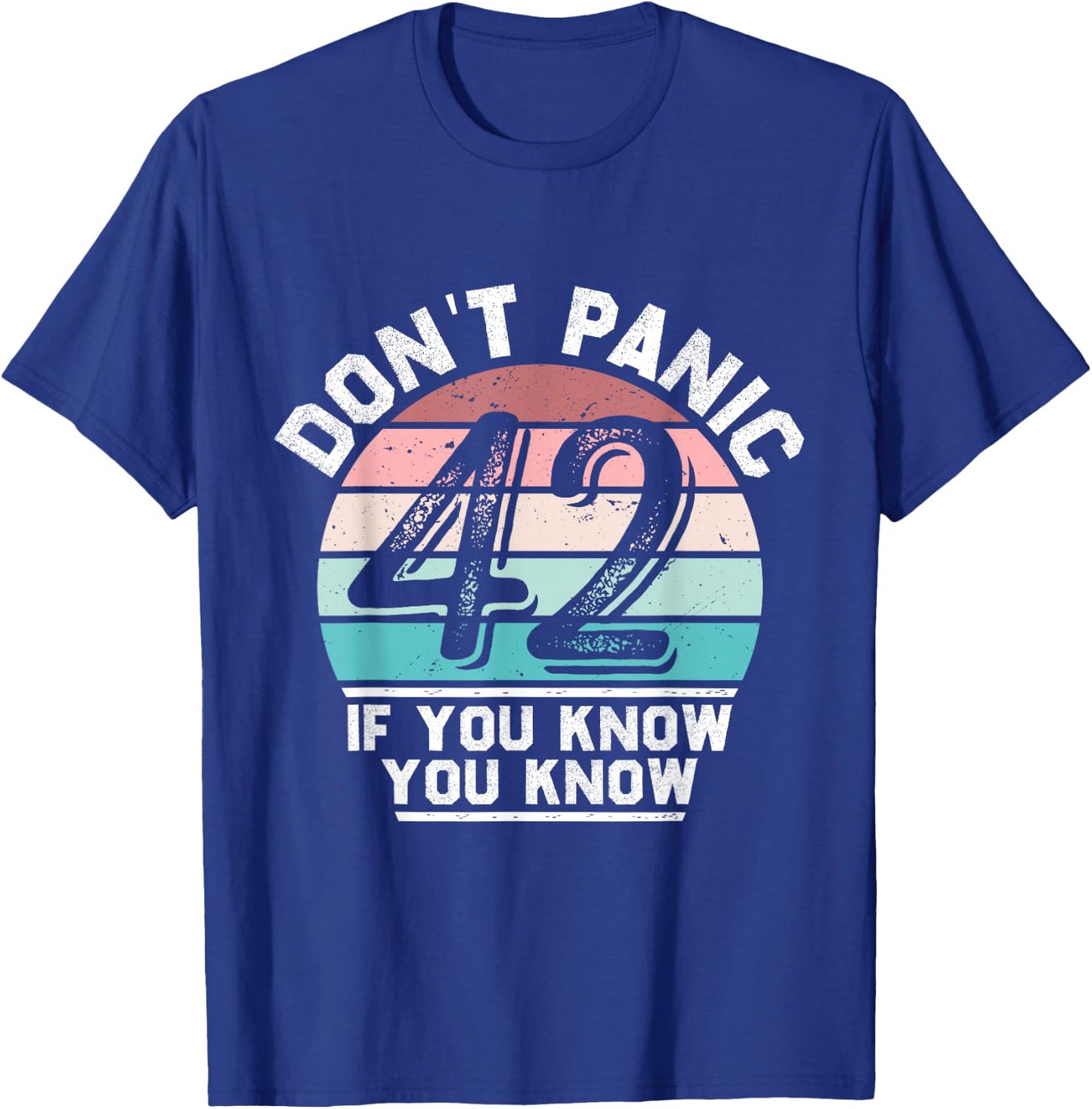 Don't Panic Retro Vintage Awesome 42 Funny , Black, S T-Shirt - T-Shirt | Royal