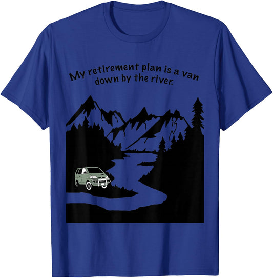 Van down by the river - Camping, climbing, hiking T-Shirt - T-Shirt | Royal