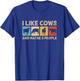 I Like Cows And Maybe Three People Dairy Farming Cow Farmer T-Shirt - T-Shirt | Royal