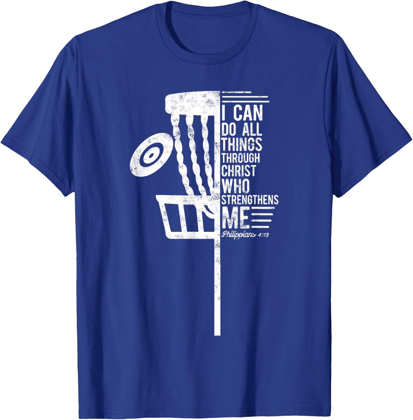 Christian Disc Golf I Can Do All Things Philippians 4 13 T-Shirt - T-Shirt | Royal