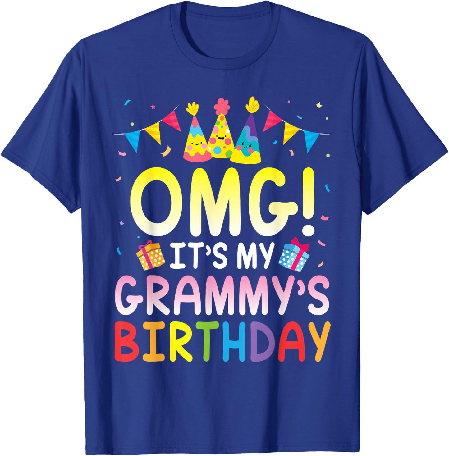 Balloon Present OMG It's My Grammy's Birthday Happy Mom Nana T-Shirt - T-Shirt | Royal