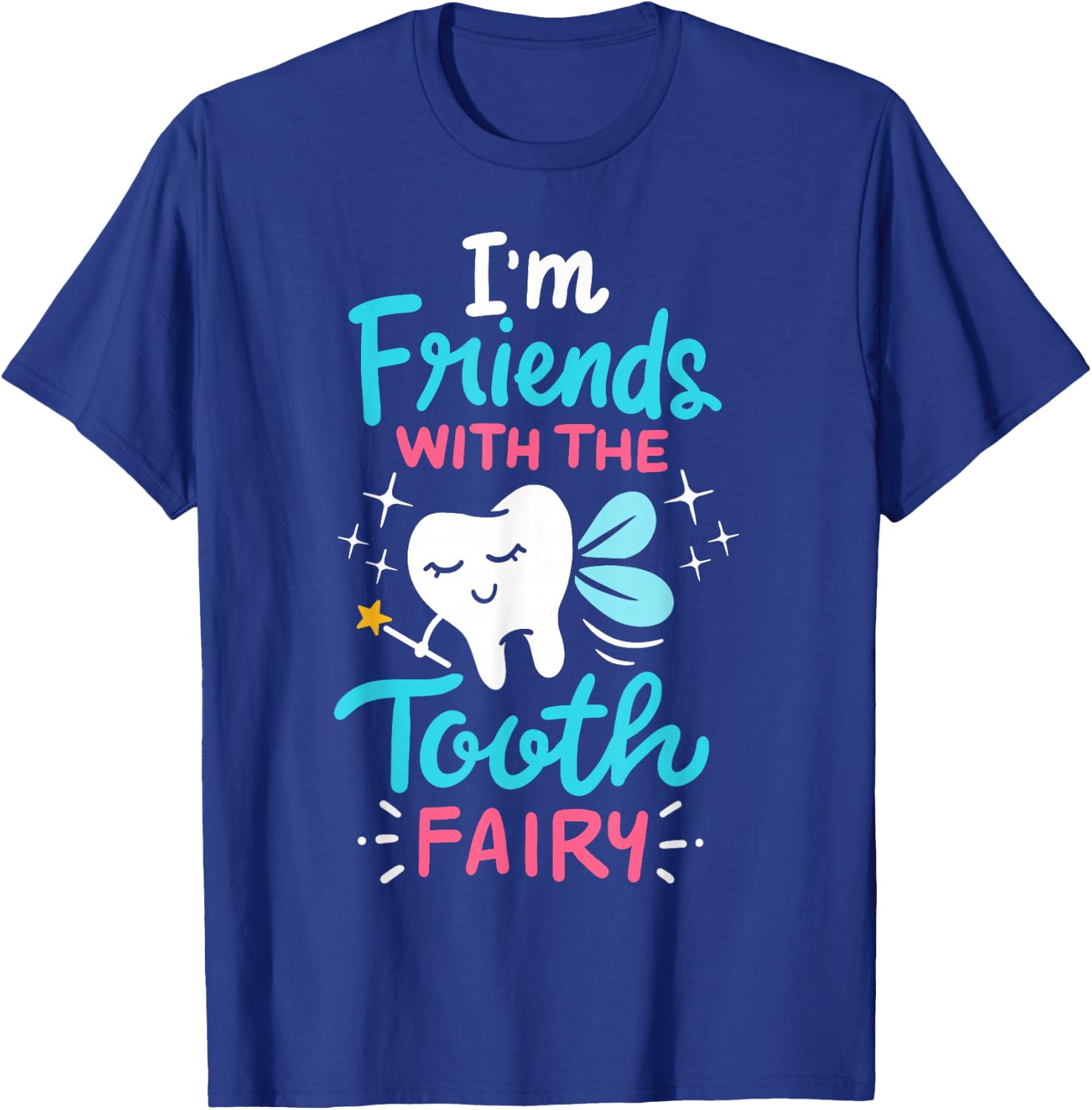 Tooth Fairy Pediatric Dentist Dental Assistant Hygienist Small T-Shirt - T-Shirt | Royal