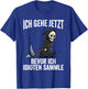 ich gehe jetzt Bevor ich idioten sammle T-Shirt - T-Shirt | Royal