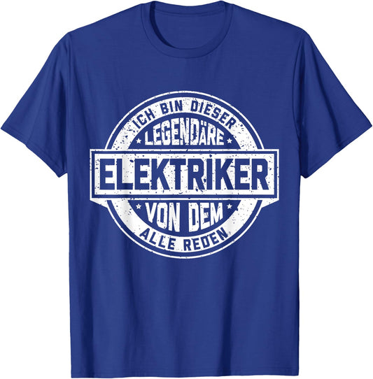 Electrician Legend Funny Vintage Slogan , black T-Shirt - T-Shirt | Royal
