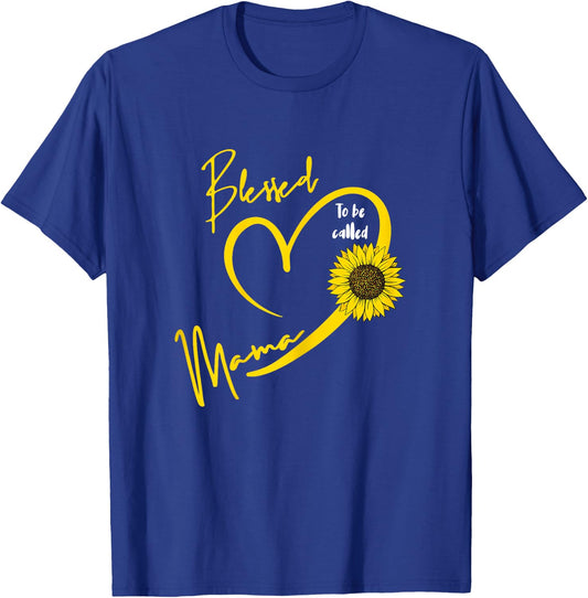 Blessed To Be Called Mama Mothers Day Cute Sunflower Mom T-Shirt - T-Shirt | Royal