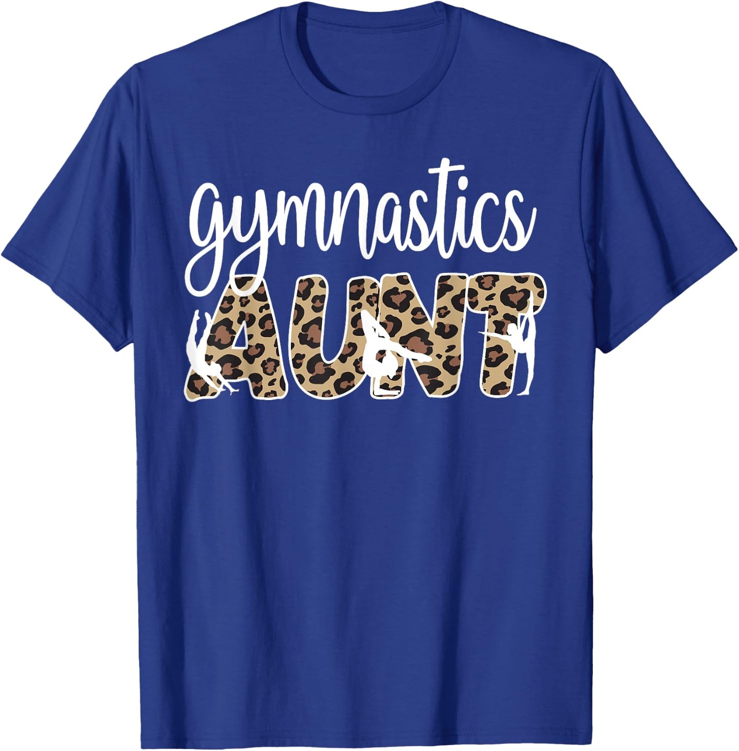 Gymnastics Aunt Of A Gymnast Gymnastics Auntie T-Shirt - T-Shirt | Royal