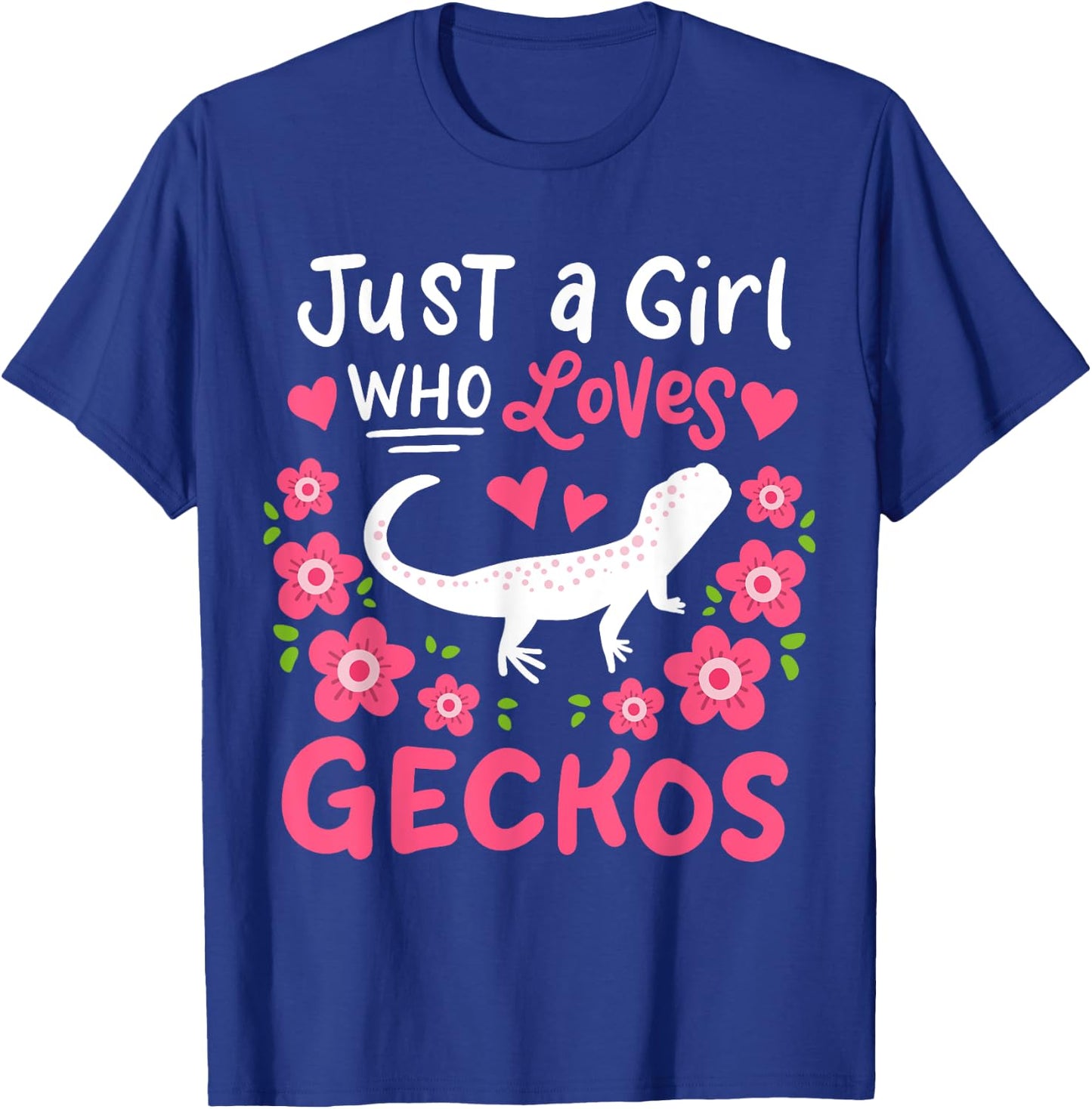 Leopard Gecko Just A Girl Who Loves Geckos Gift T-Shirt - T-Shirt | Royal