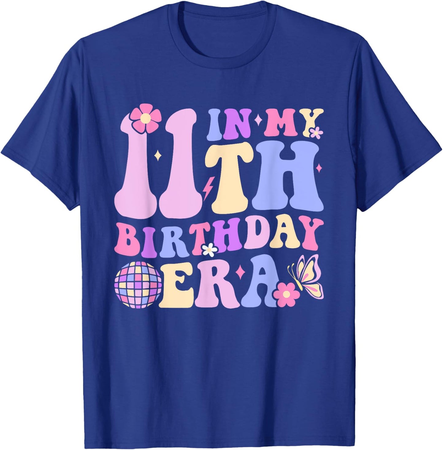 In My 11th Birthday Era Eleven 11 Years Old Disco Ball Bday T-Shirt - T-Shirt | Royal