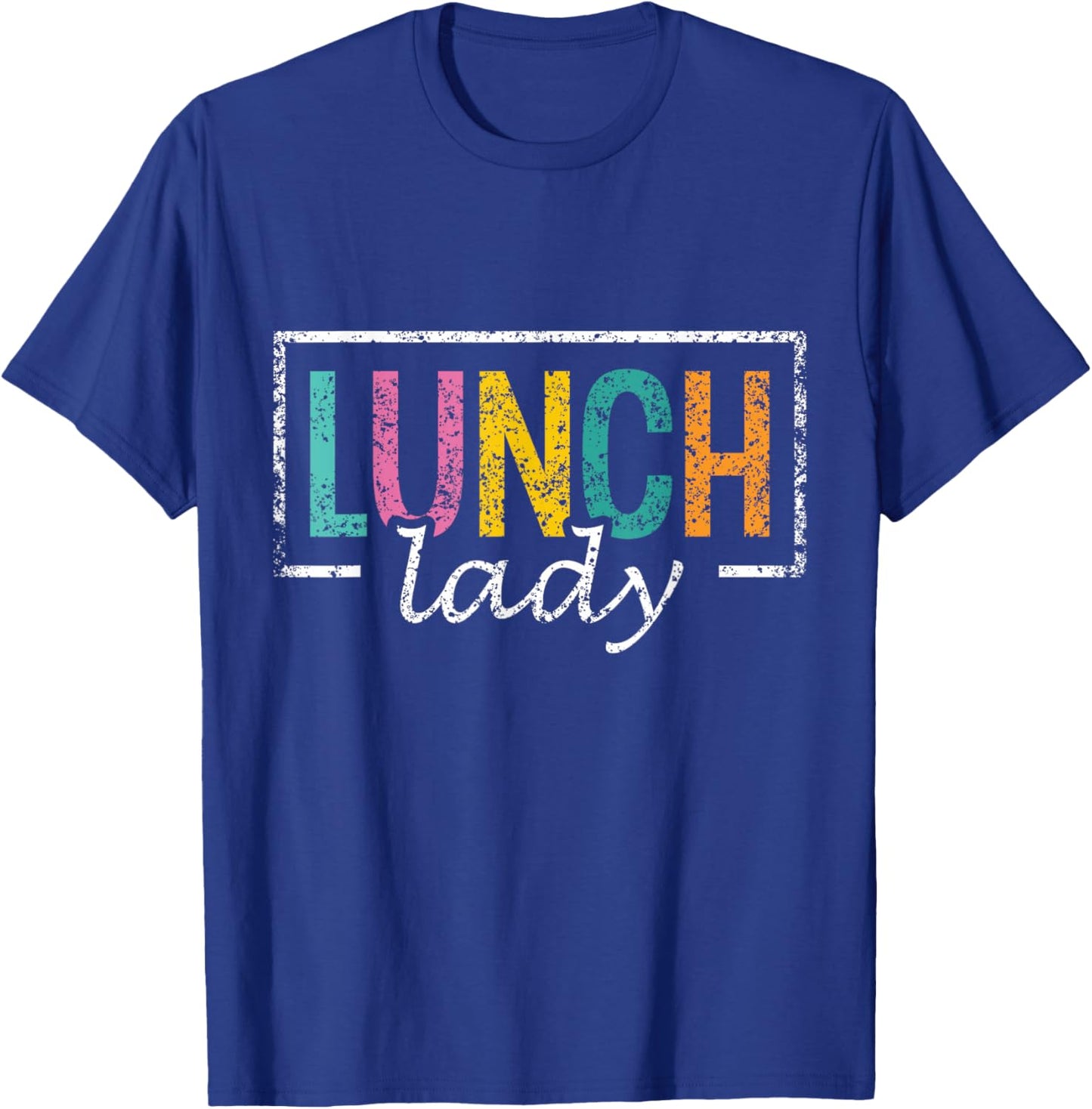 Lunch Lady Ladies Lunchroom School Cafeteria Worker T-Shirt - T-Shirt | Royal