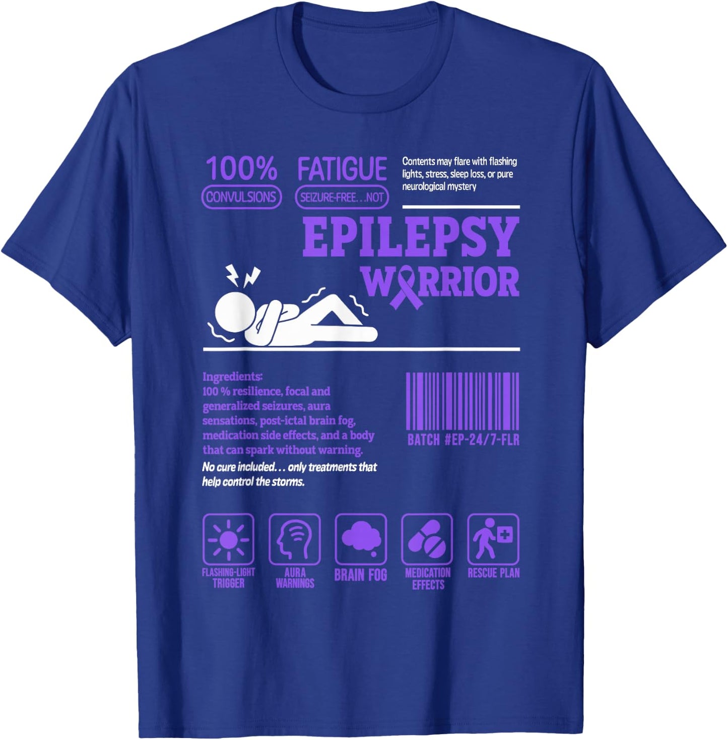 Funny Epilepsy Warrior Epilepsy Awareness T-Shirt - T-Shirt | Royal