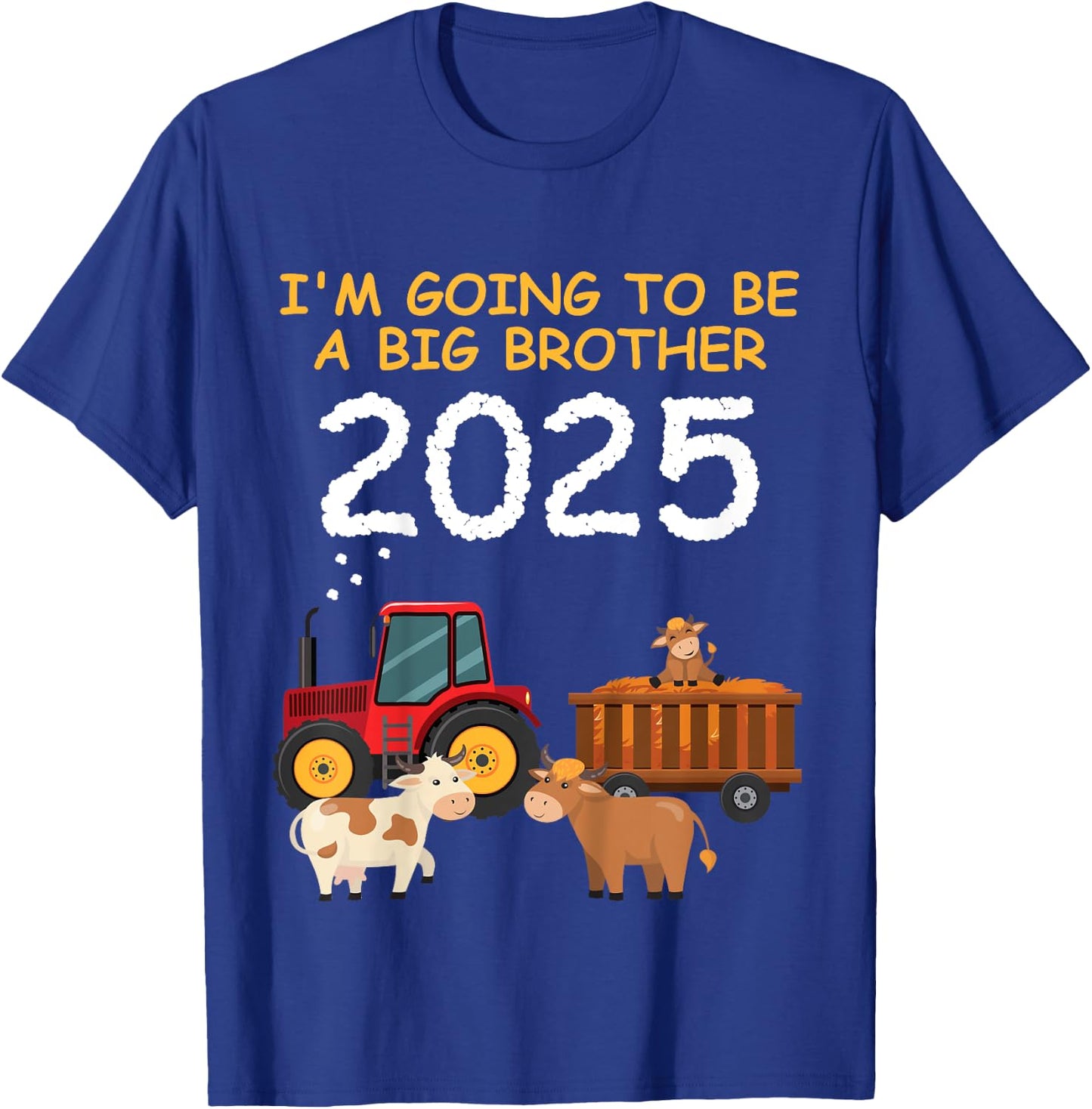 Kids Tractor with cow I'm going to be a big brother 2025 T-Shirt - T-Shirt | Royal