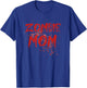 Real Blood Ugly Zombie Mom Halloween T-Shirt - T-Shirt | Royal