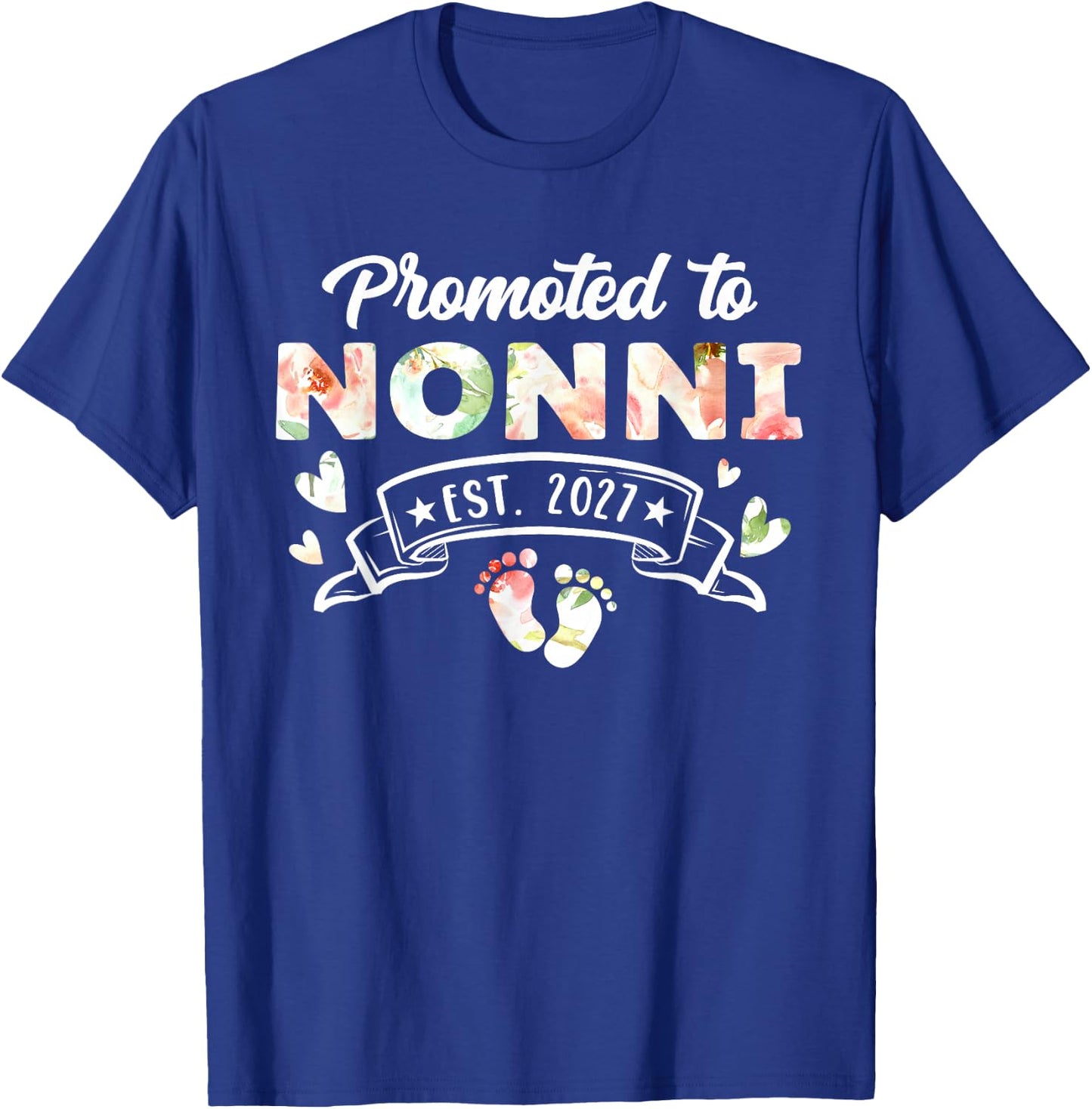 Promoted to Nonni Est 2027 T-Shirt - T-Shirt | Royal