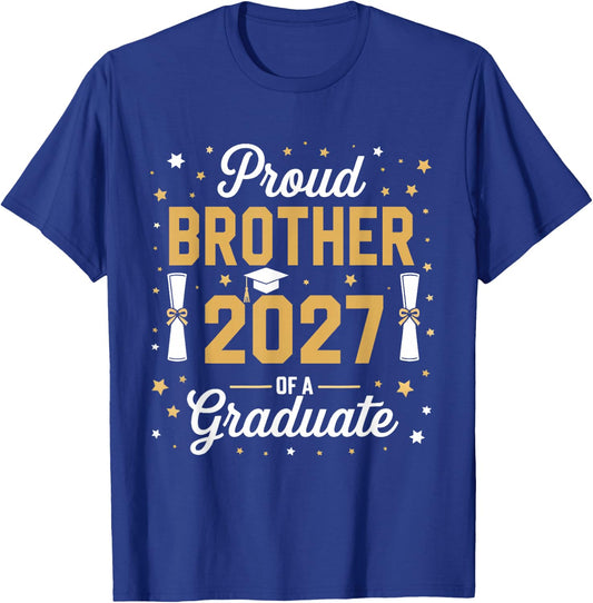 Proud Brother of a Class of 2027 Family Graduate Senior 2027 T-Shirt - T-Shirt | Royal