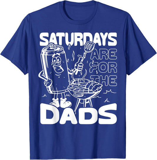 Bbq Grill Saturdays Are For The Dads T-Shirt - T-Shirt | Royal