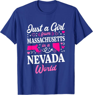 Just A Girl from Massachusetts in A Nevada World T-Shirt - T-Shirt | Royal