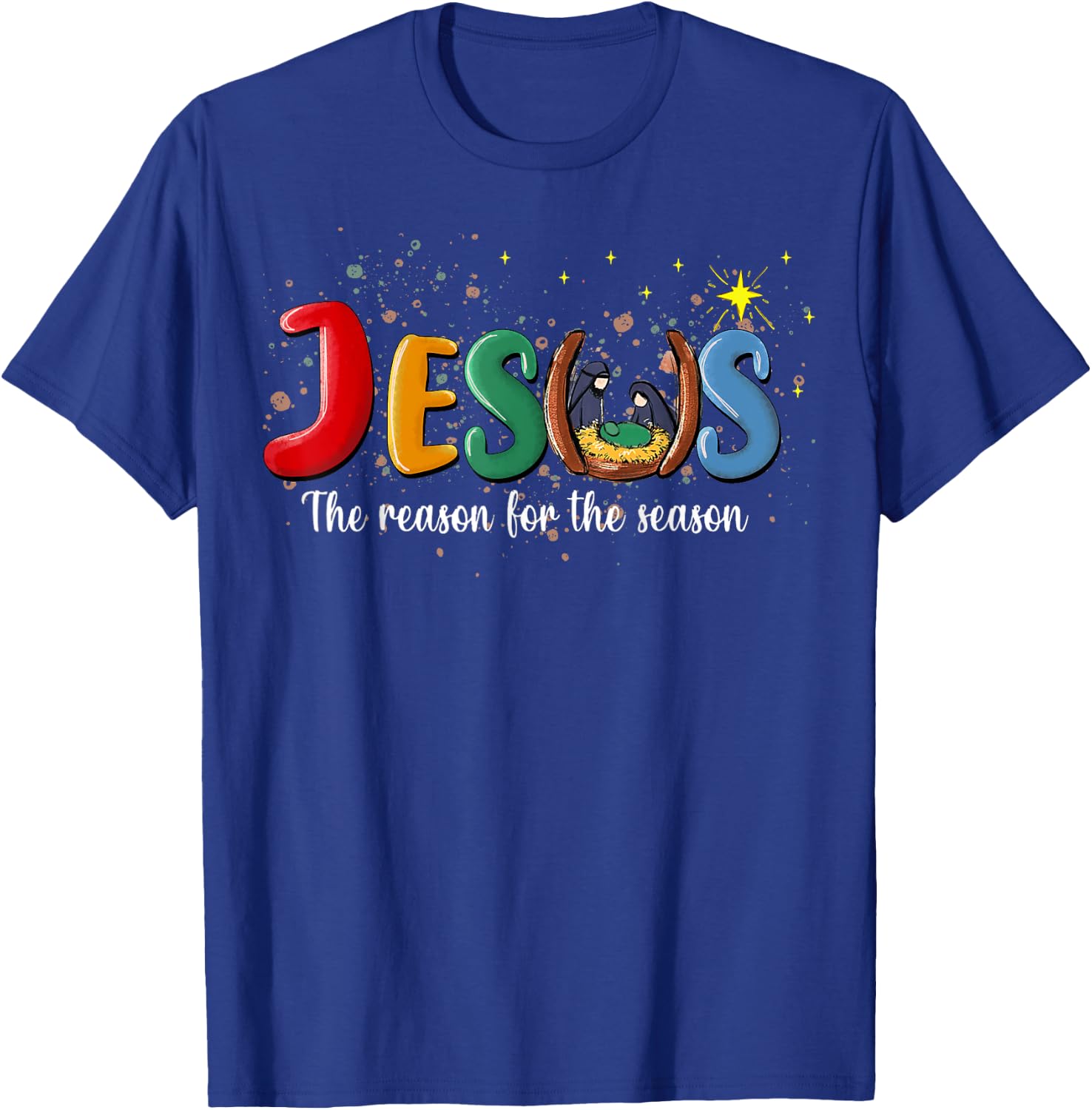 Christian Jesus The Reason Christmas Holiday Season Xmas T-Shirt - T-Shirt | Royal