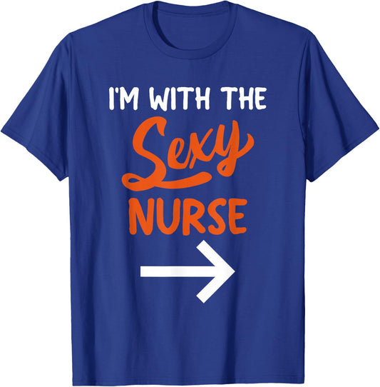 Lazy Halloween Costume For Couple I'm With The Sexy Nurse T-Shirt - T-Shirt | Royal