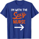 Lazy Halloween Costume For Couple I'm With The Sexy Nurse T-Shirt - T-Shirt | Royal