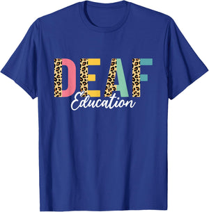 Deaf Education Half Leopard DHH Funny Deaf ASL Teacher T-Shirt - T-Shirt | Royal