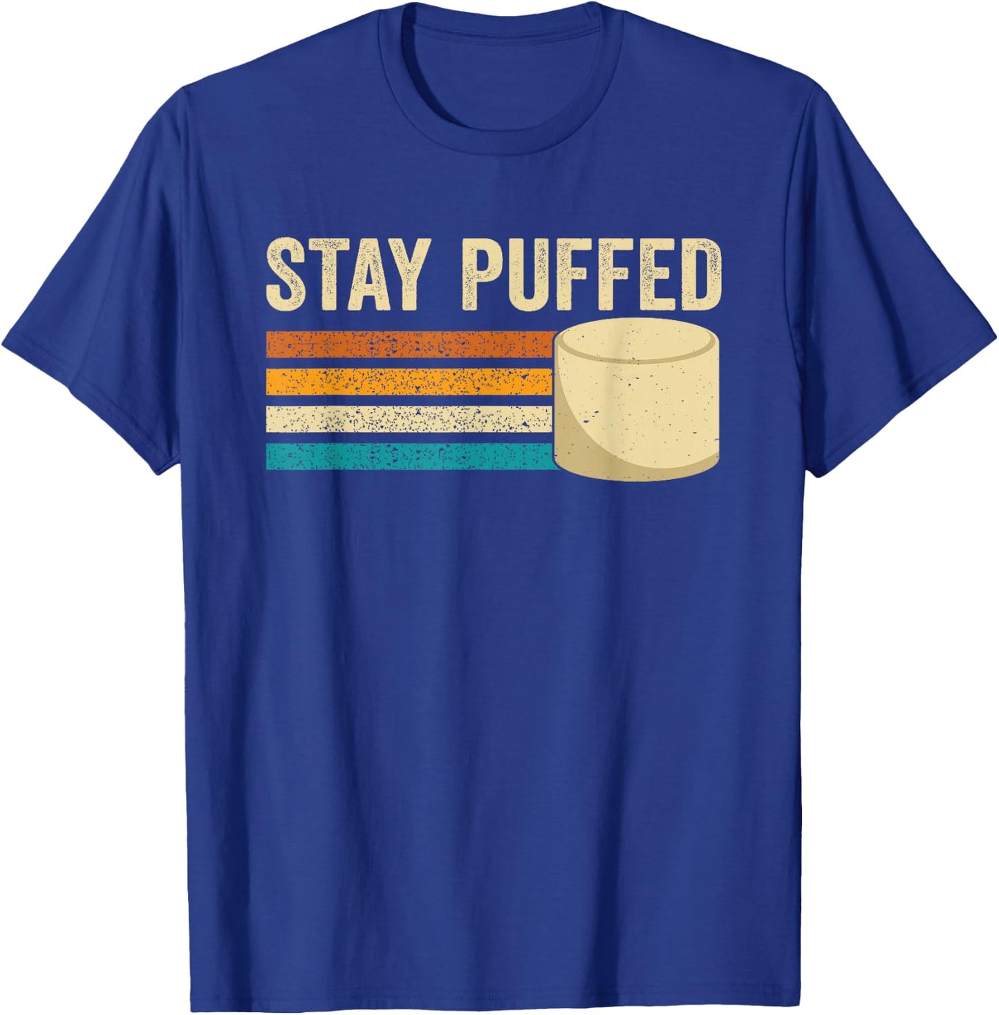 Marshmallow Funny Stay Puffed Retro Sweet Treat For Camping T-Shirt - T-Shirt | Royal