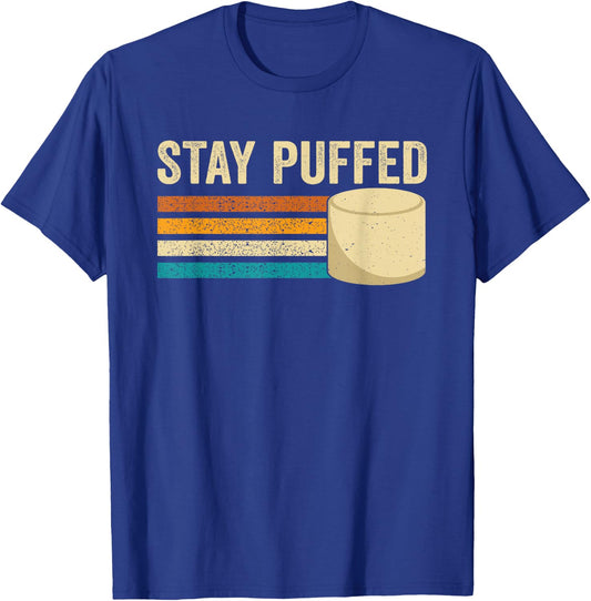 Marshmallow Funny Stay Puffed Retro Sweet Treat For Camping T-Shirt - T-Shirt | Royal