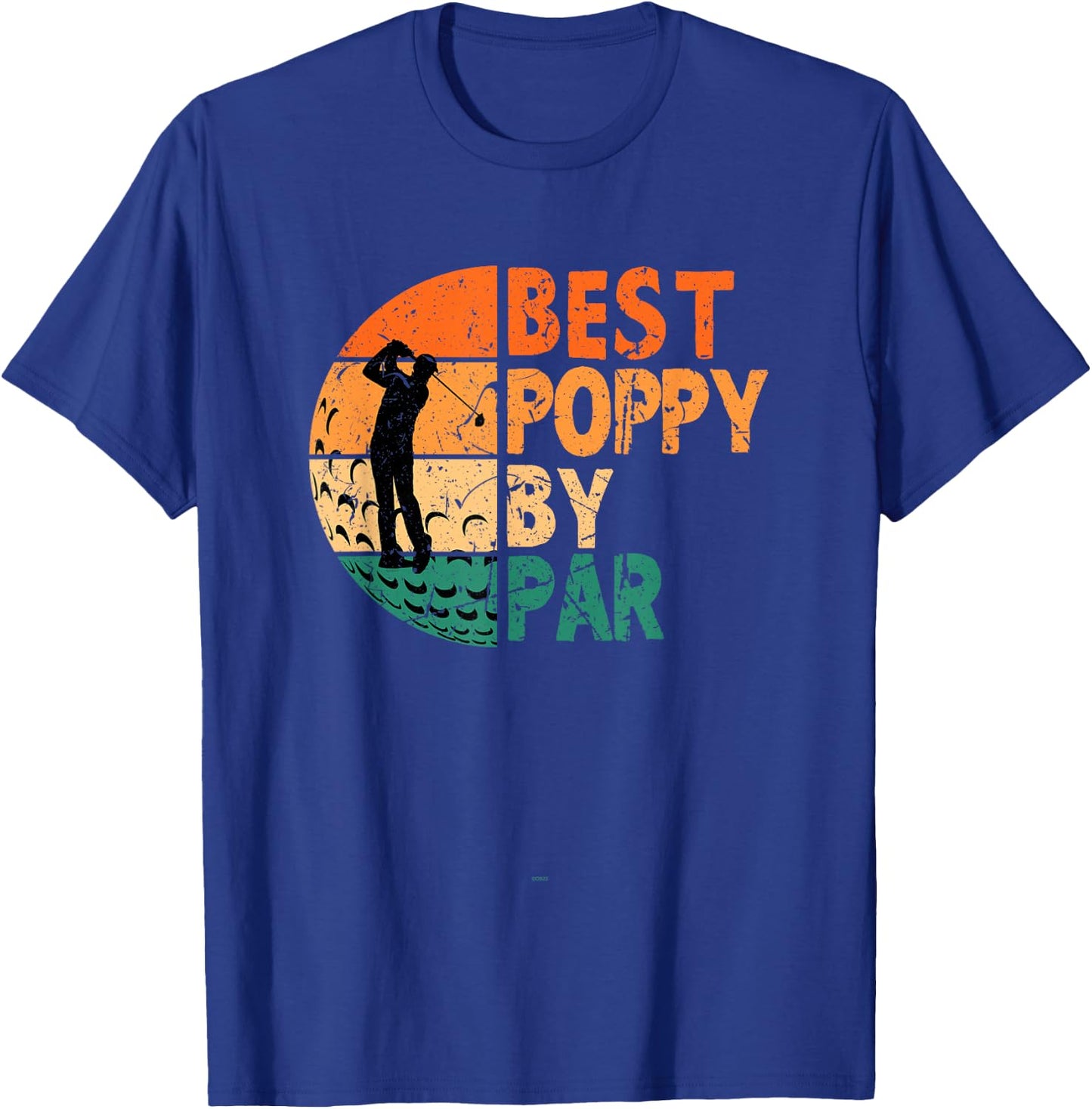 Best Poppy By Par Golfing Funny Golf Golfer T-Shirt - T-Shirt | Royal