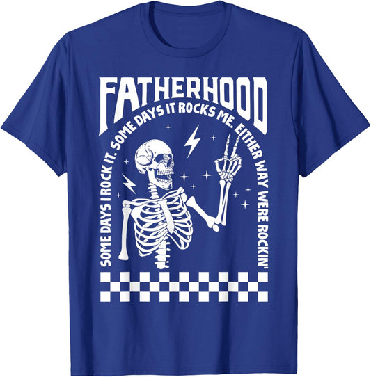Fatherhood Dad Tour Some Days I Rock It Happy Father's Day T-Shirt - T-Shirt | Royal