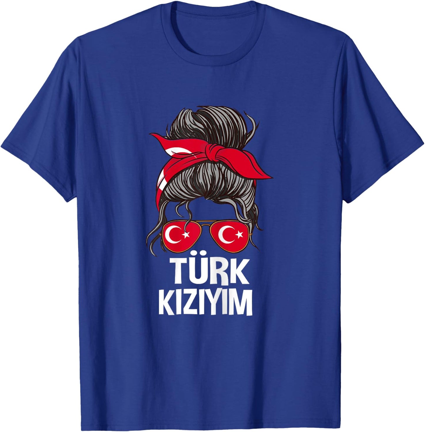 Türk Kiziym Turkish Flag Pride Woman Messy Hair T-Shirt - T-Shirt | Royal