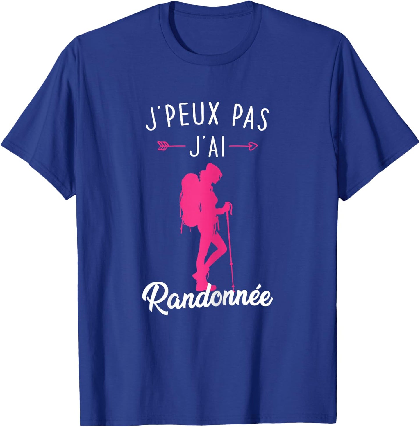 Women's Mountain Hiking Gift J'Peux Pas J'ai Hike , Black, Female X-Small T-Shirt - T-Shirt | Royal