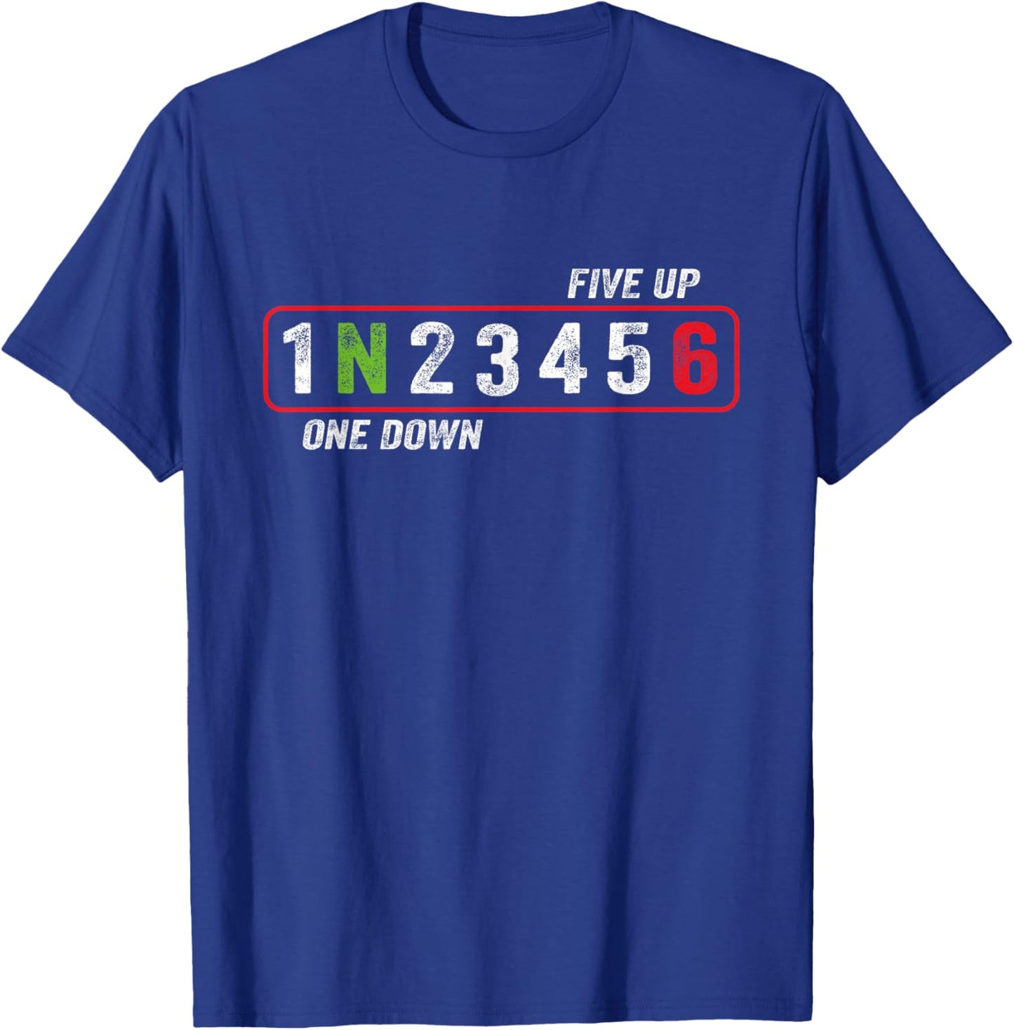 Motorcycle Gear Shift One Down Five Up , black T-Shirt - T-Shirt | Royal