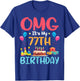 OMG It's My 77th Birthday Happy Day To Me You 77 Years Old T-Shirt - T-Shirt | Royal