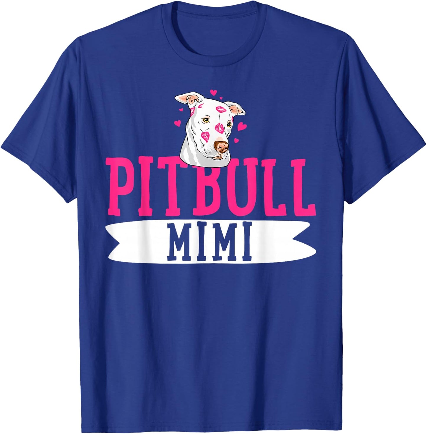Pitbull Mimi Pit Bull Terrier Dog Pibble Owner Mother's Day T-Shirt - T-Shirt | Royal